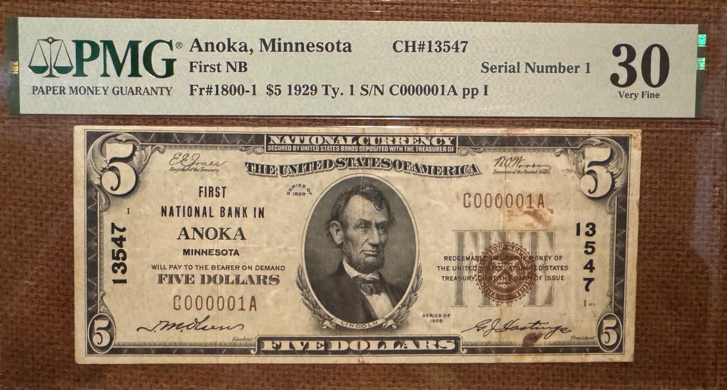 SERIAL NUMBER 1  First National Bank in Anoka Minn.  PMG 30