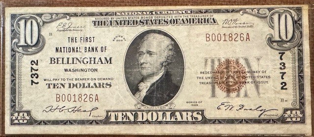 Bellingham WA 1929 The First National Bank of Bellingham $10 Type 1