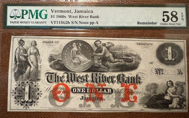 The West River Bank, Jamaica,  Vermont  $1 Obsolete Currency PMG 58 EPQ