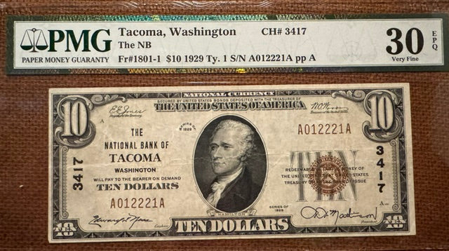 Tacoma WA.  The National Bank of Tacoma $10 PMG 30 EPQ!
