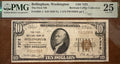 The First National Bank of Bellingham WA $10 National Bank Note PMG 25!